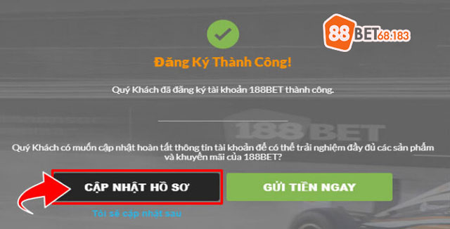 hoàn tất đăng ký và cập nhật hồ sơ 188bet