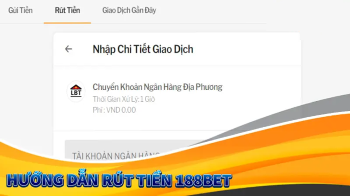 Hướng dẫn rút tiền 188Bet